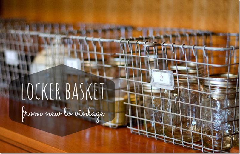 New Locker Baskets Turned Vintage