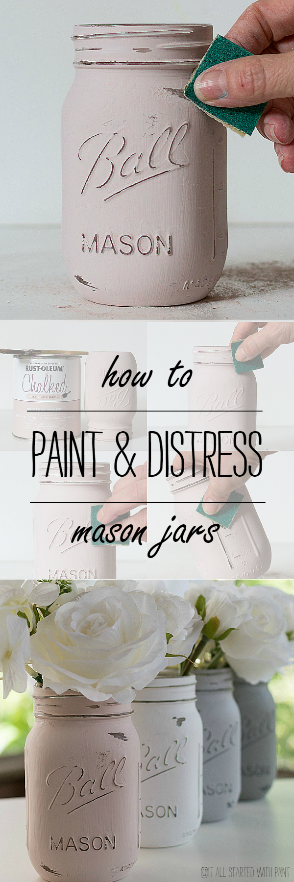 Mason Jar Crafts: How To Paint & Distress mason Jars