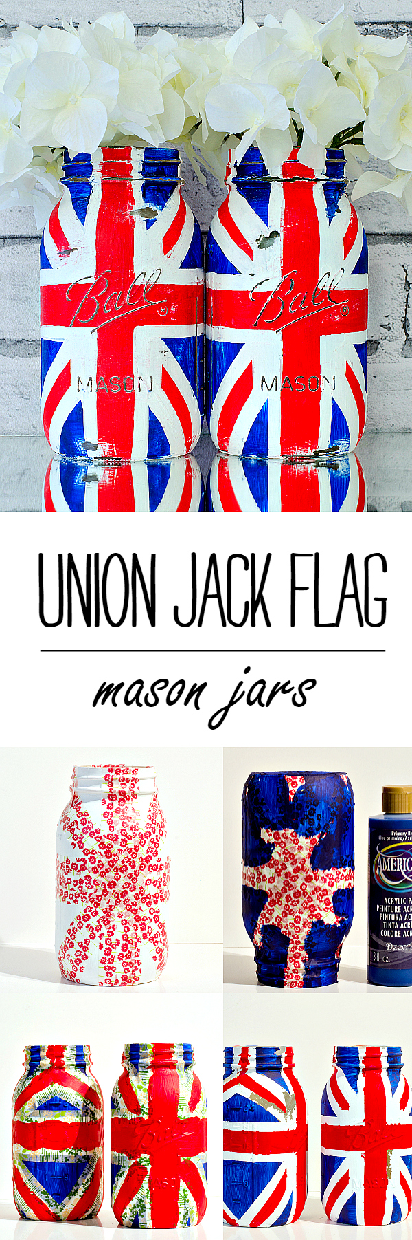 Union Jack Flag Craft Ideas - Mason Jar Union Jack Flag