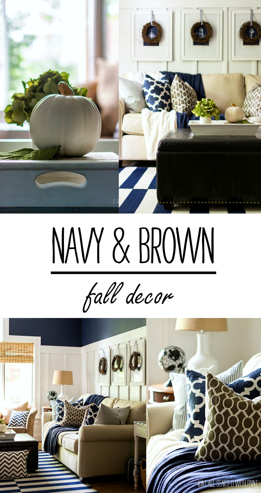 Simple Fall Decorating Ideas Using Navy & Brown & White