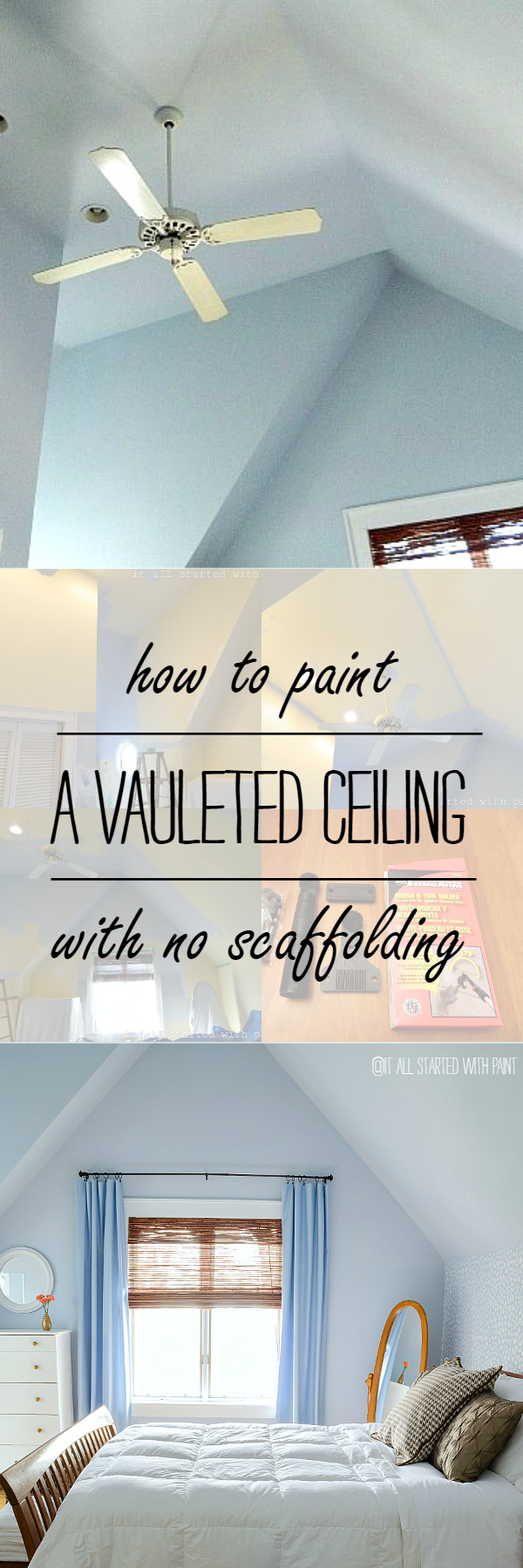 How To Paint A Vaulted Ceiling Without Scaffolding