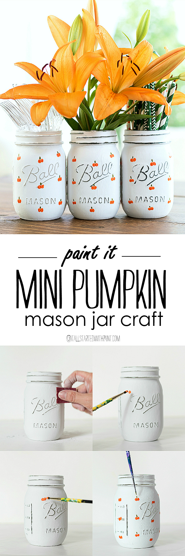 Painted Pumpkin Mason Jar Craft - Fall Mason Jar Craft Idea - Pumpkin Craft Idea - Halloween Mason Jar Craft Idea - Halloween Craft Idea @itallstartedwithpaint.com