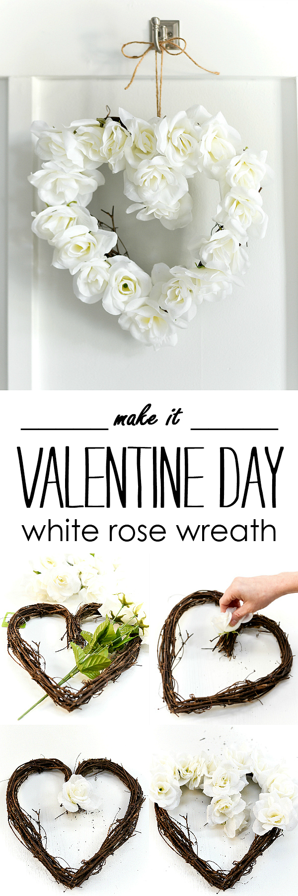 White Rose Valentine Heart Wreath - Neutral Valentine Decor Ideas - White Rose Heart Wreath